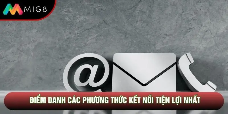Điểm danh các phương thức kết nối tiện lợi nhất Điểm danh các phương thức kết nối tiện lợi nhất